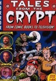 Tales from the Crypt: From Comic Books to Televisi