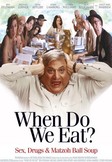 When Do We Eat?