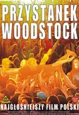 Przystanek Woodstock - Najg?o?niejszy film polski