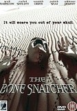 The Bone Snatcher